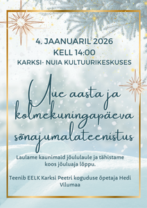 Uue aasta ja kolmekuningapäeva sõnajumalateenistus